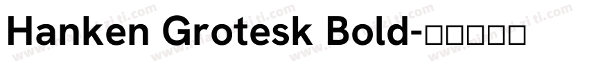 Hanken Grotesk Bold字体转换